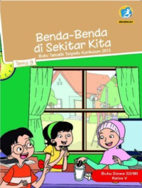 Image of Benda-benda disekitar kita: Tema 9, Kelas V