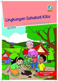 Image of Lingkungan Sahabat Kita: Tema 8,  Kelas V
