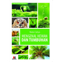 Mengenal Hewan Dan Tumbuhan