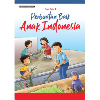 Perbuatan baik anak indonesia